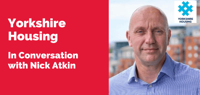 In Conversation with Nick Atkin | Yorkshire Housing